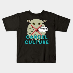 Cancel Culture Kids T-Shirt